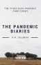 The Pandemic Diaries [Books 1-3]